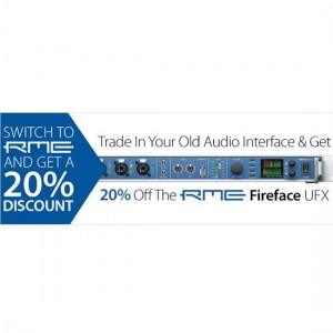 Trade in your old interface for a brand new RME with 20% off