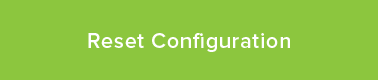 Reset Configuration